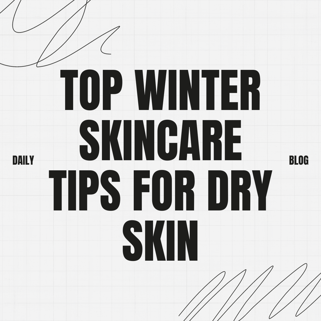 The Top Winter Skincare Tips For Dry Skin In Pakistan The Vault Pk